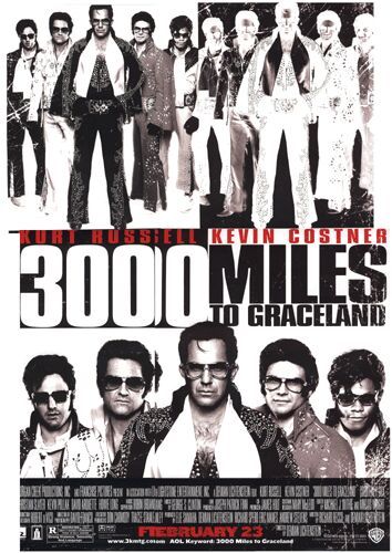 3000 миль до Грейслэнда / 3000 Miles to Graceland [2001/DVDRip]