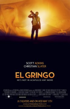 Гринго / El Gringo [2012/HDRip]