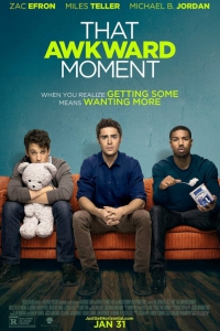 Этот неловкий момент (фильм комедия 2014 / TS) That Awkward Moment