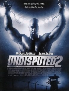 Неоспоримый 2 / Undisputed II: Last Man Standing [2006/DVDRip]