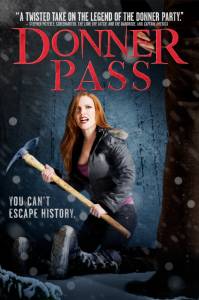 Ущелье Доннера / Donner Pass [2012/DVDRip]