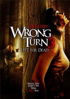  Поворот не туда 3: Брошены Мертвецам / Wrong Turn 3: Left for Dead [2009/DVDRip]