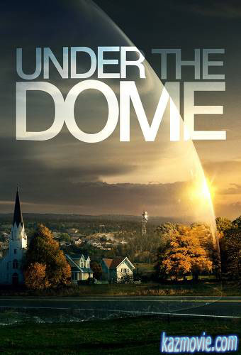Под куполом / Under the Dome (Сезон 1) 2013